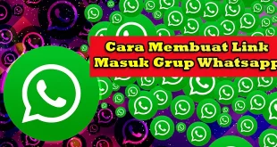Membuat Link untuk Masuk Grup WhatsApp