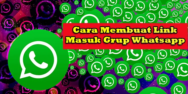 Membuat Link untuk Masuk Grup WhatsApp