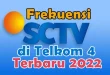Frekuensi SCTV di Telkom 4 Terbaru 2022