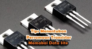 Tips Menentukan Persamaan Transistor Memakai Data Site