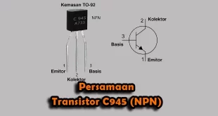 persamaan Transistor C945 NPN